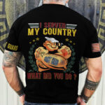 I Served My Country U.S Veteran T-Shirt CDS010802 - Image 7
