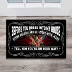 Before You Break Into My House US Veteran Doormat NPVC120501 - Image 2