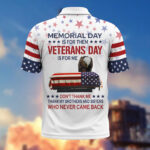 US Veterans Collection ESYF060301, Memorial Day Is For Them Veterans Day Is For Me, Gifts For US Veterans, Best Gifts On Memorial Day, Father's Day, Independence Day, Armed Forces Day, Veterans Day. - Image 7