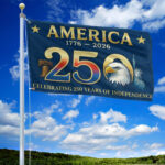 Premium America 250th Anniversary Grommet Flag VPVC120068, America 250th Flag, America 250th Birthday, Best Gifts On Independence Day, Veterans Day. - Image 2