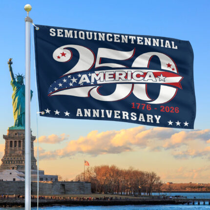 Premium America 250th Anniversary Grommet Flag VPVC120107, America 250th Flag, America 250th Birthday, Best Gifts On Independence Day, Veterans Day.